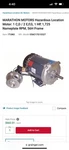 Genuine Marathon 056C17G15527 Motor Hp, Rpm 1725 Frame 56H,115/208-230V 1TUN3. Fixed Price $399.99.