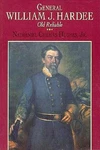 General William J. Hardee : Old Reliable Paperback Nathaniel C.,. Fixed Price $14.49.