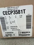 New Abb Baldor CECP3581T Super-e Electric Motor 1HP 1765 Rpm 220/460V 3PH 143TC. Fixed Price $400.00.