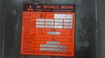 Mitsubishi Ac Spindle Motor SJ-18.5 W4. Fixed Price $15000.00.