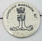1981 Honolulu Marathon Pinback The Thrill Of Victory Agony Da Feet. Fixed Price $65.00.