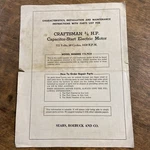 Vintage Craftsman 3/4 Hp 3450 Rpm Capacitor Start Motor Manual 115.7534. Fixed Price $10.00.
