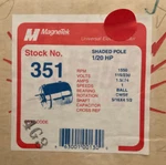 351 Magnetek Motor 1/20HP 115/230V ,1150RPM, Ball Bearing, Cwse, 5/16X4- Inch. Fixed Price $99.99.
