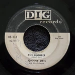 Johnny Otis And His Orchestra Dig 45-131 1957 Vinyl 7" Rpm Record. Fixed Price $9.00.