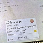 Okuma E0451-521-016A Opus Power Supply 5000T Free Tax. Fixed Price $610.00.
