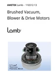 Ametek Lamb Brushed Vacuum Motor Model 116512-13. Fixed Price $122.00.