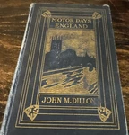 Antique 1908 -motor Days In England By John Dillon -1ST Edition -ex Library. Fixed Price $12.00.