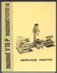 Emco Maximat Lathe V10P Service Parts Manual 59 Pages Comb Bound Gloss Cover. Fixed Price $24.95.